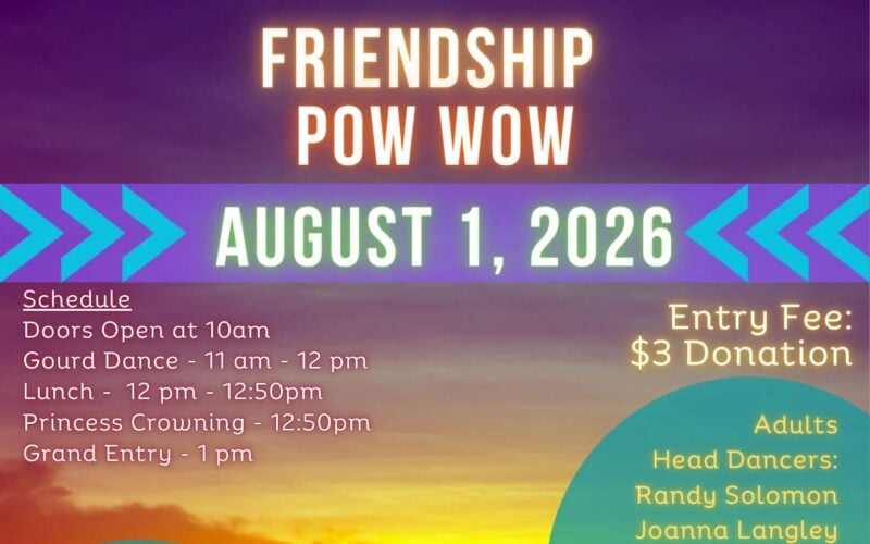 Friendship Pow Wow 2026