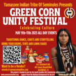 The Yamassee Indian Tribe of Seminoles Presernts Green Corn  Unity Festival 2025