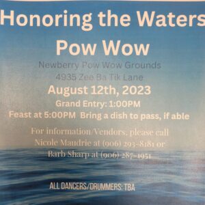 Honoring the Waters Pow Wow 2023