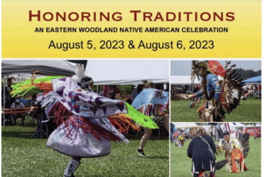 Honoring Traditions Eastern Woodland Native American Celebration 2023