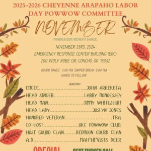 Cheyenne Arapaho Labor Day Pow Wow Committee Fundraiser/Benefit Dance 2024