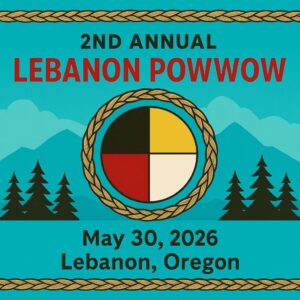 2nd Annual Willamette Valley Pow Wow 2026
