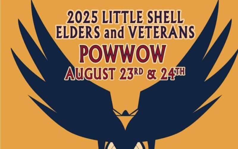 Annual Little Shell Veteran’s and Elder’s Pow Wow 2025