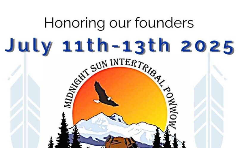 Midnight Sun Intertribal Pow Wow 2025
