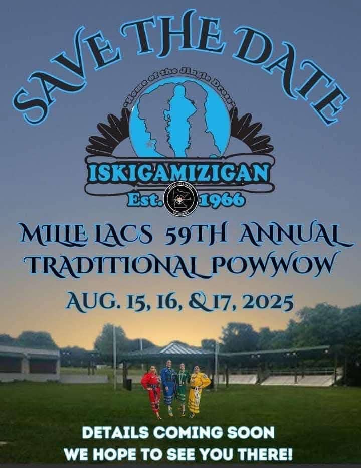 Mille Lacs 59th Annual Traditional Pow Wow 2025