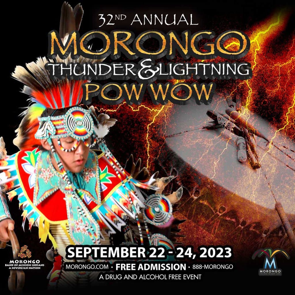 Morongo Thunder and Lightning Pow Wow 2023 Pow Wow Calendar