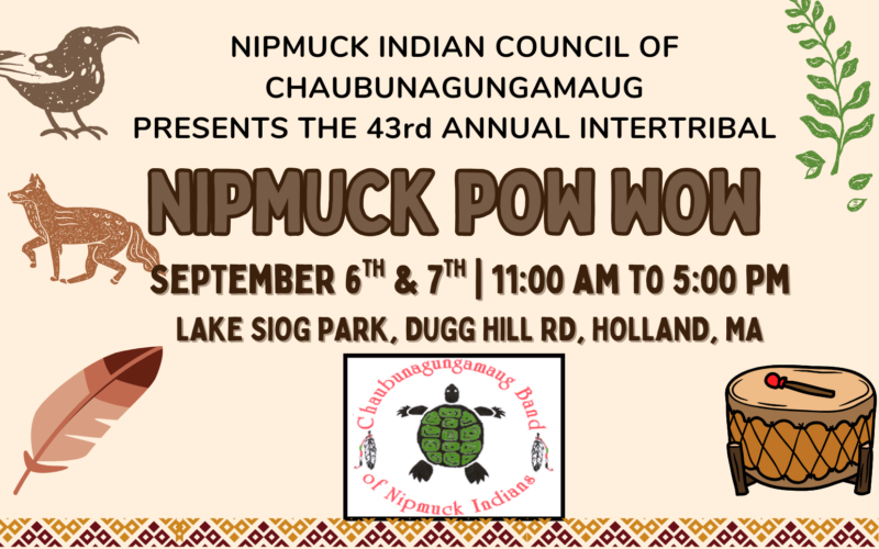43rd Annual Nipmuck Pow Wow 2025