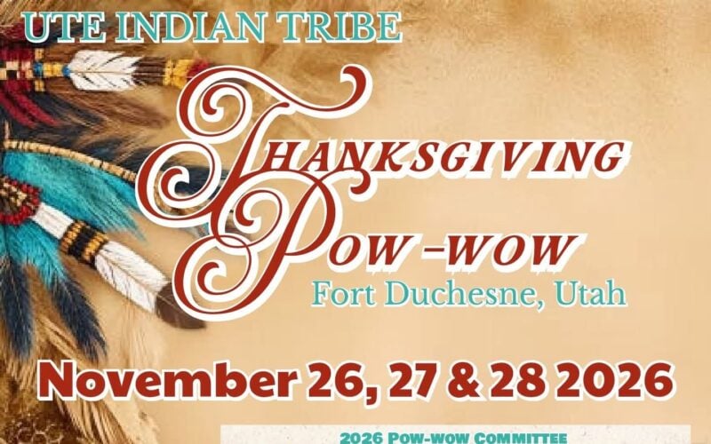 Ute Indian Tribe Thanksgiving Pow Wow 2026