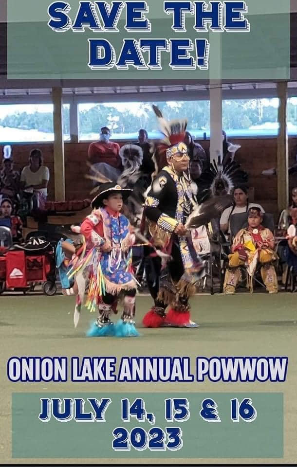 Onion Lake Cree Nation Annual Pow Wow 2023
