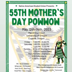 55th Annual Mother's Day Pow Wow - Eugene OR - 2023