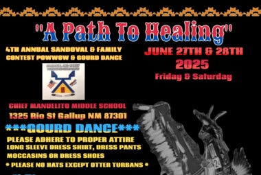 A Path to Healing 4th Annual Sandoval & Family Contest Pow Wow & Gourd Dance 2025