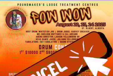 **CANCELED** Poundmaker’s Lodge Treatment Centre Pow Wow 2025 **CANCELED**