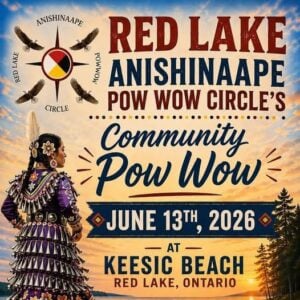 Red Lake Anishinaape Pow Wow Circle's Community Pow Wow 2026