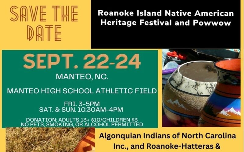 Roanoke Island Native American Heritage Festival and Pow Wow 2023