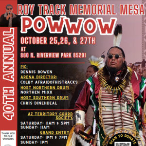 40th Annual Roy Track Memorial Mesa Pow Wow 2024