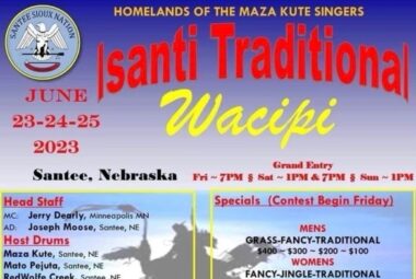 Santee Sioux Nation Isanti Traditional  Wacipi 2023