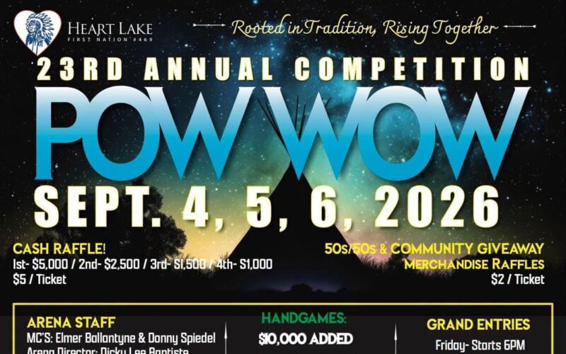 Heart Lake First Nation 23rd Annual Competition Pow Wow 2026