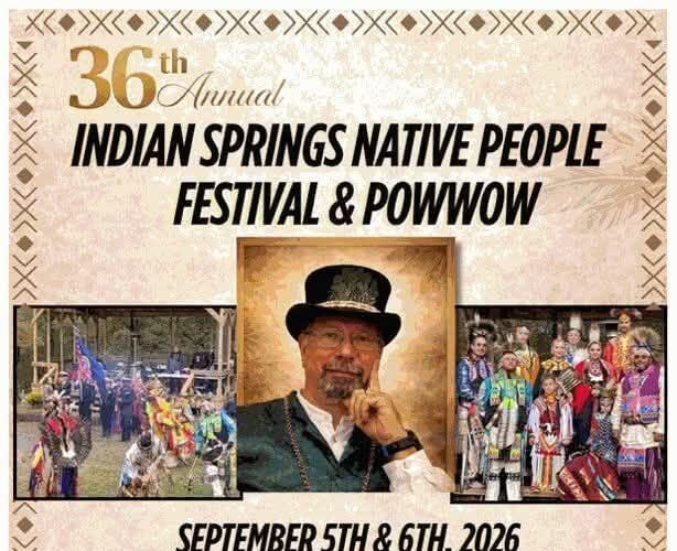 36th Annual Indian Springs Native People Festival & Pow Wow 2026