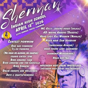Sherman Indian High School 40th Annual Youth Pow Wow 2026