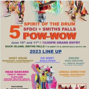 5th Spirit of the Drum SFDIC & Smith Falls Pow Wow 2023