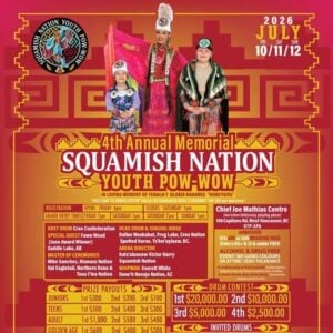 4th Annual Memorial Squamish Nation Youth Pow Wow 2026