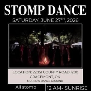 Stomp Dance (Gracemont, OK) 2026