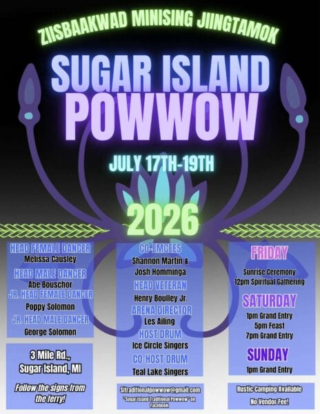 Sugar Island Pow Wow 2026 Sugar Island Pow Wow 2026