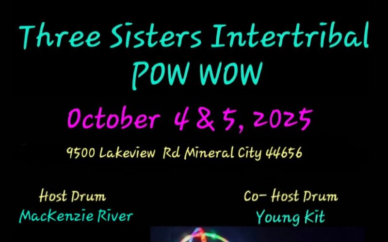 Three Sisters Intertribal Pow Wow 2025