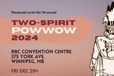 7th Annual Two-spirit Pow Wow 2024 (winnipeg, Mb) – Pow Wow Calendar