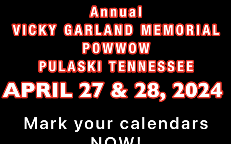 The Annual Vicky Garland Memorial Pow Wow 2024