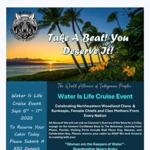The Water Is Life Cruise: Celebrating Northeastern Woodland Clans, Sunksqás, Clan Mothers and Female Chiefs 2025
